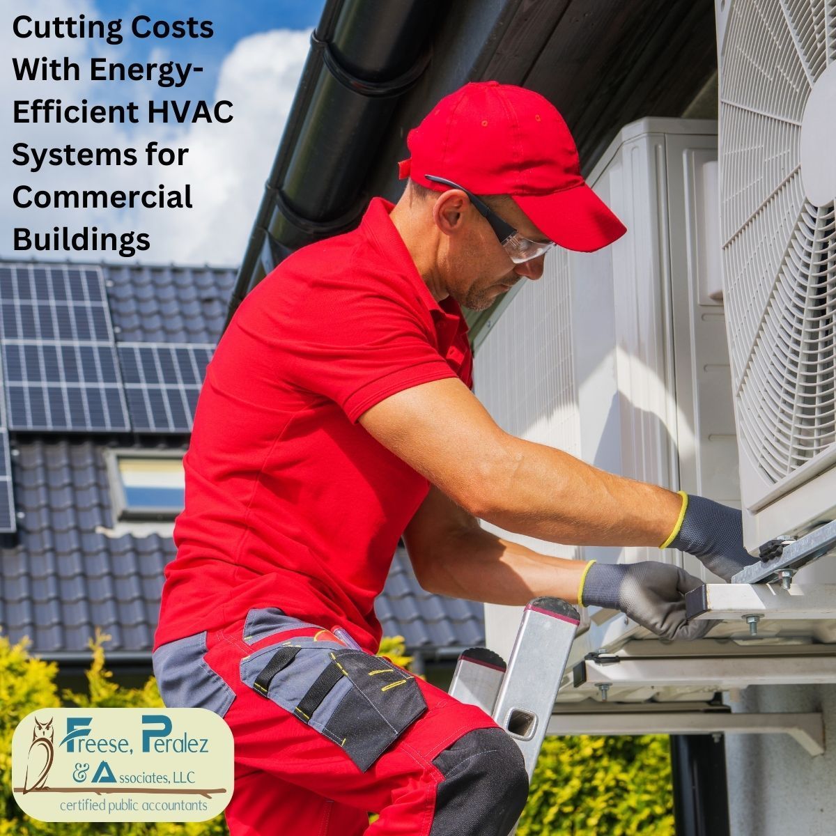 Cutting Costs With Energy Efficient HVAC Systems For Commercial Buildings